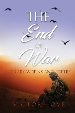 The End of War - Love, Victor