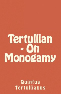 On Monogamy - Tertullian