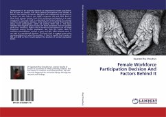 Female Workforce Participation Decision And Factors Behind It - Roy Choudhury, Sayantani