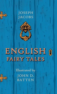 English Fairy Tales - Illustrated by John D. Batten