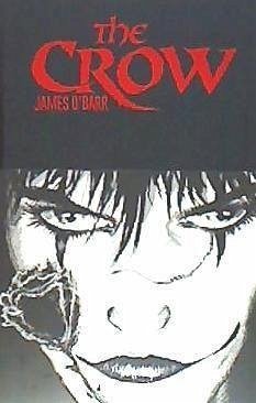 The Crow - España, Ramón De; O'Barr, James