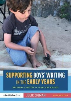 Supporting Boys' Writing in the Early Years - Cigman, Julie