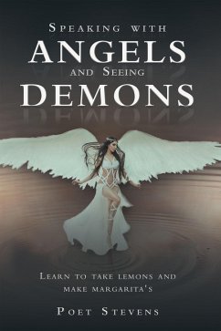 Speaking with Angels and Seeing Demons (eBook, ePUB)