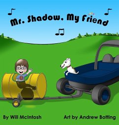 Mr. Shadow, My Friend - Mcintosh, Will