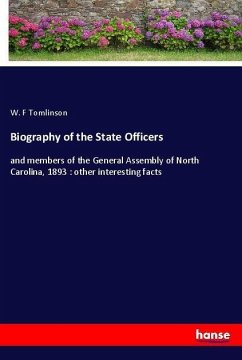 Biography of the State Officers - Tomlinson, W. F
