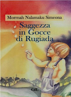 Saggezza in Gocce di Rugiada (eBook, ePUB) - Nalamaku Simeona, Morrnah