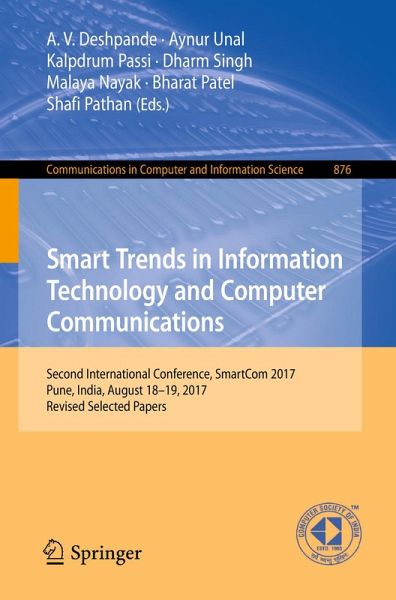 Smart Trends in Information Technology and Computer Communications (eBook, PDF) Smart Trends in Information Technology and Computer Communications (eBook, PDF)