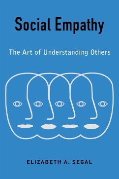 Social Empathy (eBook, ePUB) - Segal, Elizabeth