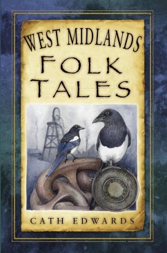 West Midlands Folk Tales (eBook, ePUB) - Edwards, Cath