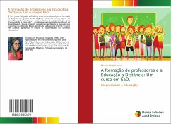 A formação de professores e a Educação a Distância: Um curso em EaD.