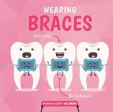 Wearing Braces Wearing Braces