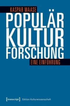 Populärkulturforschung - Maase, Kaspar