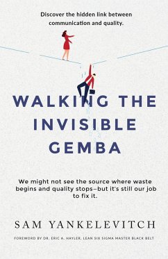 Walking the Invisible Gemba - Yankelevitch, Sam