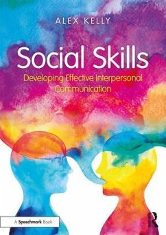 Social Skills - Kelly, Alex (Managing director of Alex Kelly Ltd; Speech therapist,