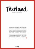 Textland - Made in Germany. Erzählungen, Essays und Gedichte