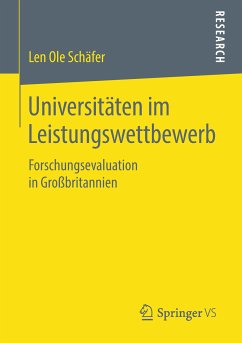 Universitäten im Leistungswettbewerb (eBook, PDF) - Schäfer, Len Ole