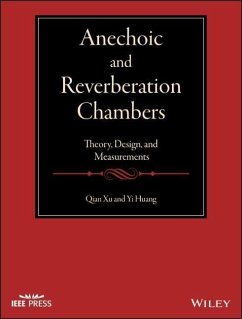 Anechoic and Reverberation Chambers - Xu, Qian;Huang, Yi