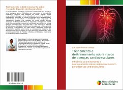 Treinamento e destreinamento sobre riscos de doenças cardiovasculares - Santiago, Luís Ângelo Macedo