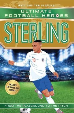 Sterling (Ultimate Football Heroes - the No. 1 football series) - Oldfield, Matt & Tom