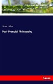 Post-Prandial Philosophy