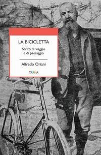 Cover La bicicletta. Scritti di viaggio e di paesaggio