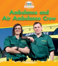 Ambulance and Air Ambulance Crew - Dickmann, Nancy