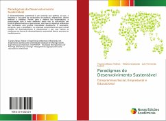 Paradigmas do Desenvolvimento Sustentável - Basso Vidovix, Taynara;Quesada, Heloise;Cusioli, Luís Fernando