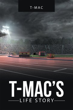 T-Mac'S Life Story (eBook, ePUB) - T-Mac