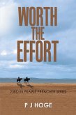 Worth the Effort (eBook, ePUB)