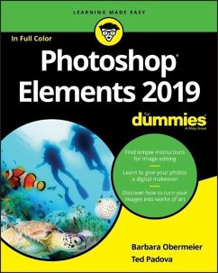 Photoshop Elements 2019 For Dummies - Obermeier, Barbara;Padova, Ted