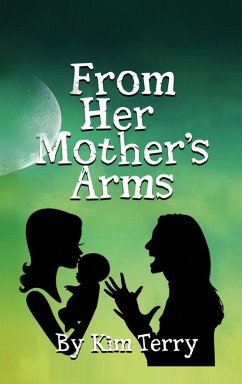 Cover FROM HER MOTHER'S ARMS