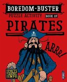 Boredom-Buster Puzzle Activity Book of Pirates