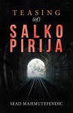 Teasing (Of) Salko Pirija (eBook, ePUB)
