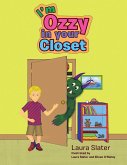 I'M Ozzy in Your Closet (eBook, ePUB)