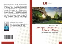 Le français en situation de diglossie au Nigeria - Adesola, Musibau Olatunji