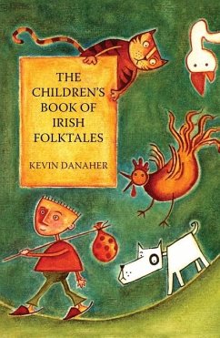 Children's Book of Irish Folktales - Danaher, Kevin