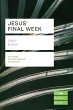 Jesus' Final Week (Lifebuilder Study... - Bild 1
