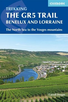 The GR5 Trail - Benelux and Lorraine (eBook, ePUB) - Dorgan, Carroll