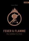 Feuer & Flamme (eBook, ePUB)