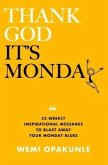 Thank God It's Monday (eBook, ePUB)