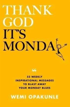Thank God It's Monday (eBook, ePUB) - Opakunle, Wemi