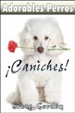Adorables Perros: Los Caniches (eBook, ePUB)