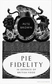 Pie Fidelity (eBook, ePUB) Pie Fidelity (eBook, ePUB)