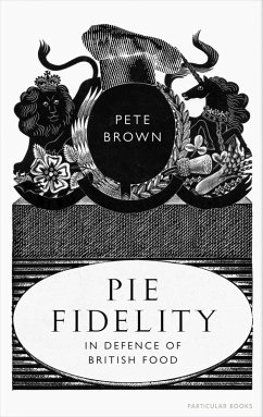 Pie Fidelity (eBook, ePUB) - Brown, Pete