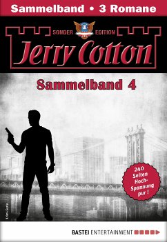 Jerry Cotton Sonder-Edition Sammelband Bd.4 (eBook, ePUB) - Cotton, Jerry