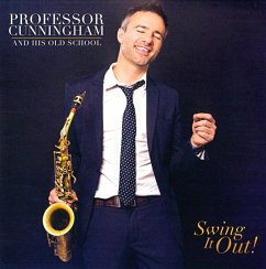 Swing It Out! - Professor Cunningham And His Old School