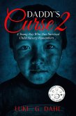 Daddy's Curse 2: A Young Boy Who Has Survived Child Slavery Remembers... (True stories of child slavery survivors, #2) (eBook, ePUB)