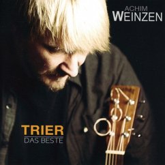 Trier-Das Beste Von Achim Weinzen - Weinzen,Achim