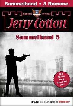 Jerry Cotton Sonder-Edition Sammelband Bd.5 (eBook, ePUB) - Cotton, Jerry