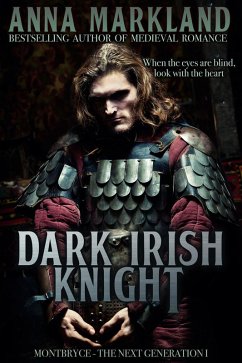 Dark Irish Knight (Wounded Warriors, #1) (eBook, ePUB) - Markland, Anna